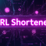URL Shortener: A Smart Way to Get Rid of Links
